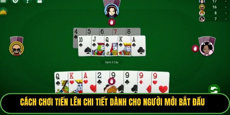 Cách Chơi Tiến Lên