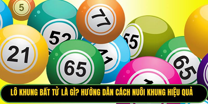 Lô Khung Bất Tử