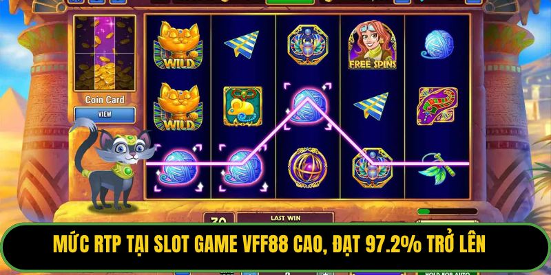 Mức RTP tại slot game VFF88 cao, đạt 97.2% trở lên